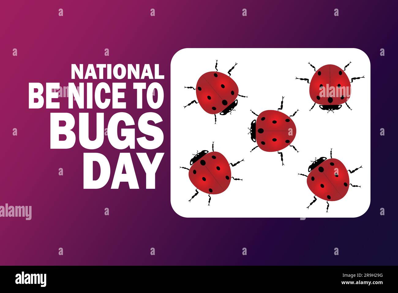 National Be Nice To Bugs Day. Urlaubskonzept. Vorlage für Hintergrund, Banner, Karte, Poster mit Texteindruck. Vektordarstellung. Stock Vektor