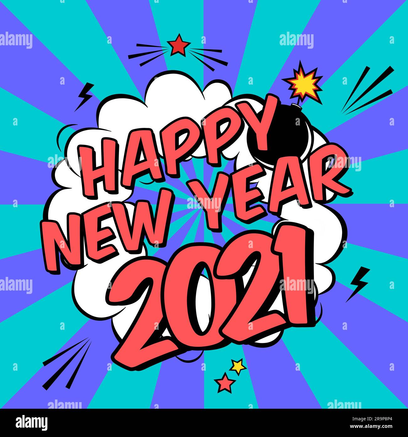 Farbenfrohes Vector-Poster 2021 im Pop-Art-Stil mit Sprengstoff. Moderne Comics ein frohes neues Jahr mit Sprechblase und Strahlen Stock Vektor