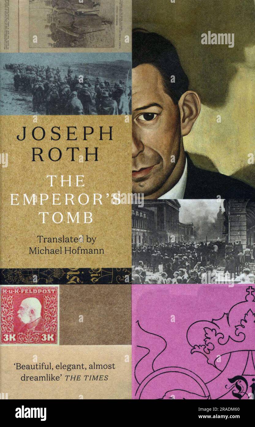 Buchumschlag. "Das Kaisergrab" von Joseph Roth: Übersetzt von Michael Hofmann. Stockfoto
