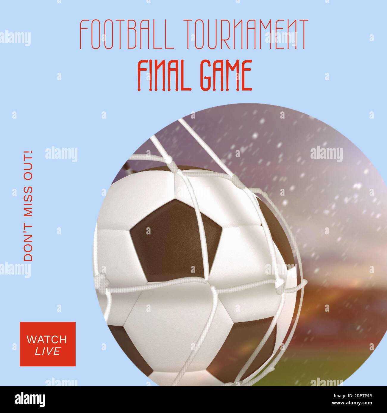 Text für das Endspiel des Fußballturniers in Rot mit Fußball im Tornetz auf Blau Stockfoto