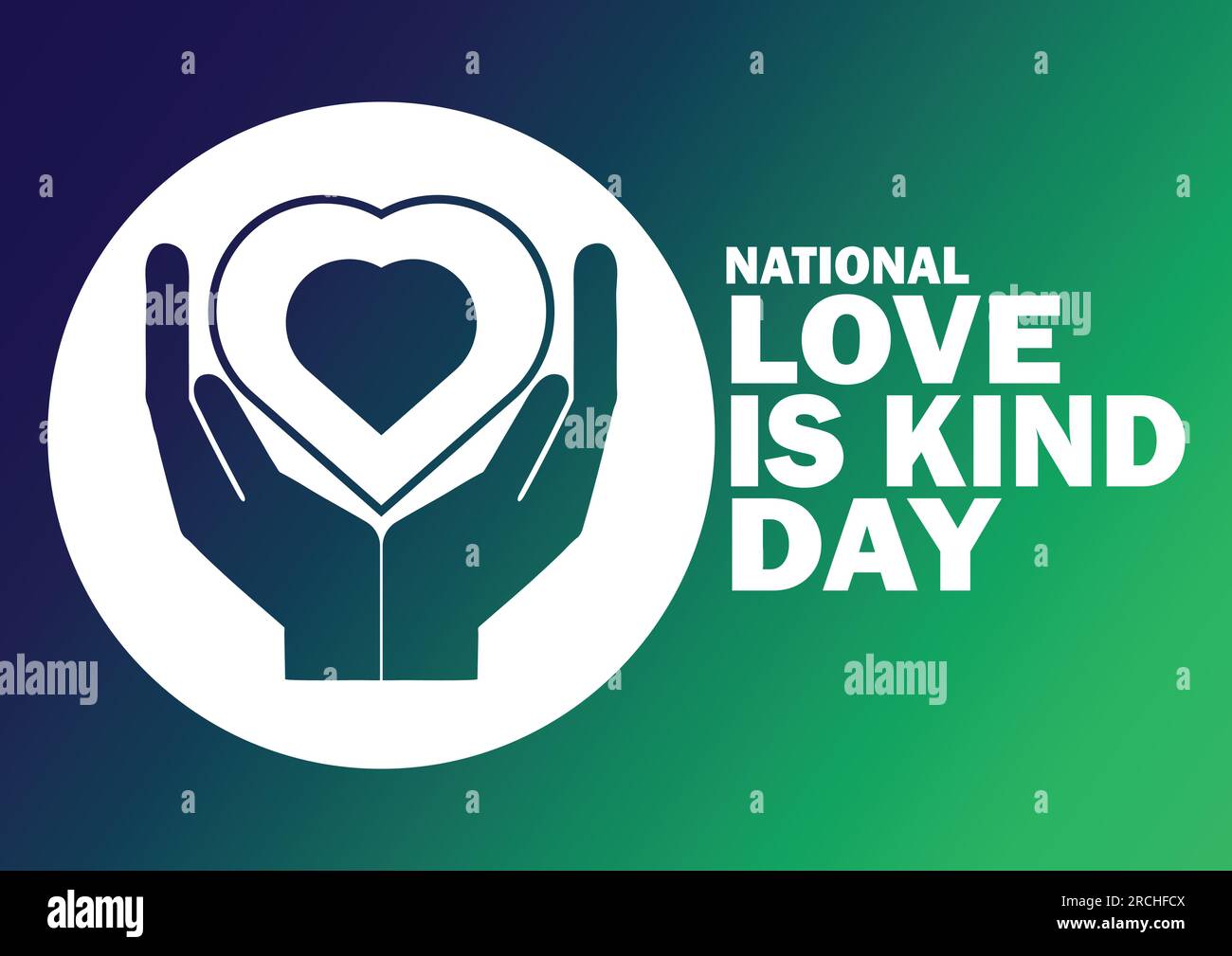 National Love is Kind Day. Urlaubskonzept. Vorlage für Hintergrund, Banner, Karte, Poster mit Texteindruck. Vektordarstellung. Stock Vektor