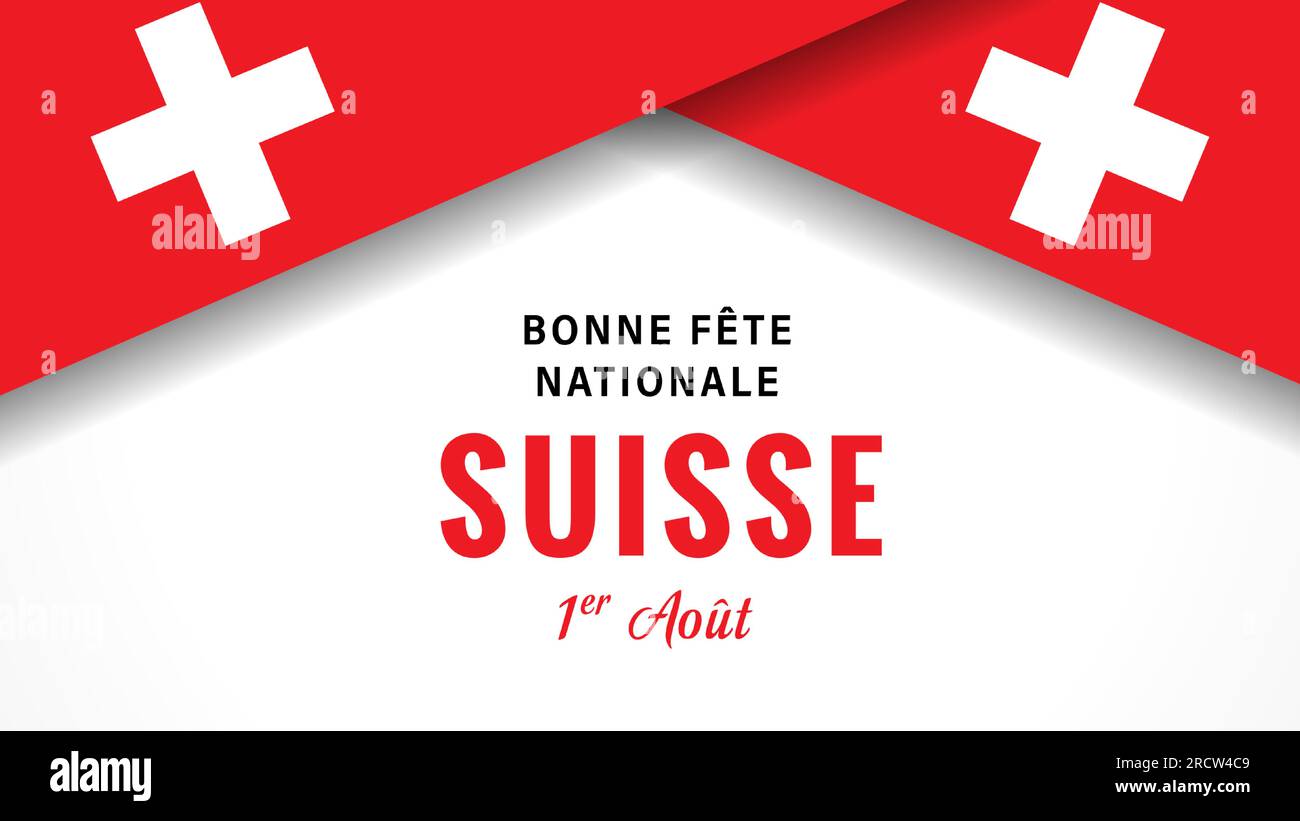 Banner Bonne Fete nationale Suisse mit Flaggen. Französischer Text - Happy National Day of Swiss, August 1.Vector Illustration Stock Vektor