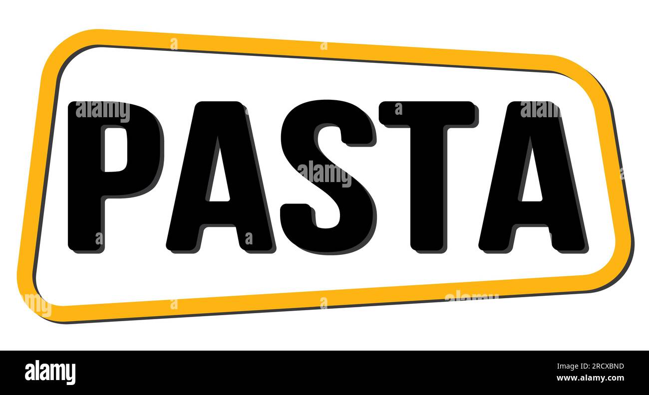PASTA-Text auf gelb-schwarzem Trapezstempelschild. Stockfoto