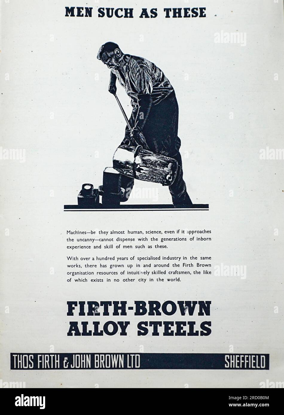 Eine 1941-Kriegsanzeige für Firth Brown Alloy Steels, hergestellt von Thos Firth & John Brown Ltd. Aus Sheffield, England. Firth Brown Steels wurde 1902 nach einer Vereinbarung zwischen den beiden Unternehmen gegründet. In der Werbung heißt es, dass es mit mehr als 100 Jahren Erfahrung in Firth Brown über Fachkräfte für Handwerker verfüge, „wie sie es in keiner anderen Stadt der Welt gibt“das Unternehmen expandierte im Laufe der Jahre durch Fusionen und Übernahmen bestehender Unternehmen. Bis zum Jahr 2000 wurde das ursprüngliche Unternehmen nicht mehr bestehen, obwohl Teile des Unternehmens in anderer Form überleben. Stockfoto