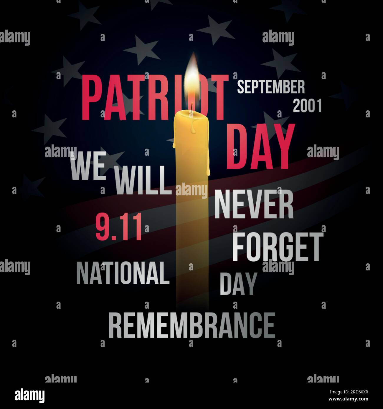 Vektordesign für den Patriot Day mit US-Flagge, Kerzen und Text. Wir werden den 9/11. Gedenktag nie vergessen. Stock Vektor