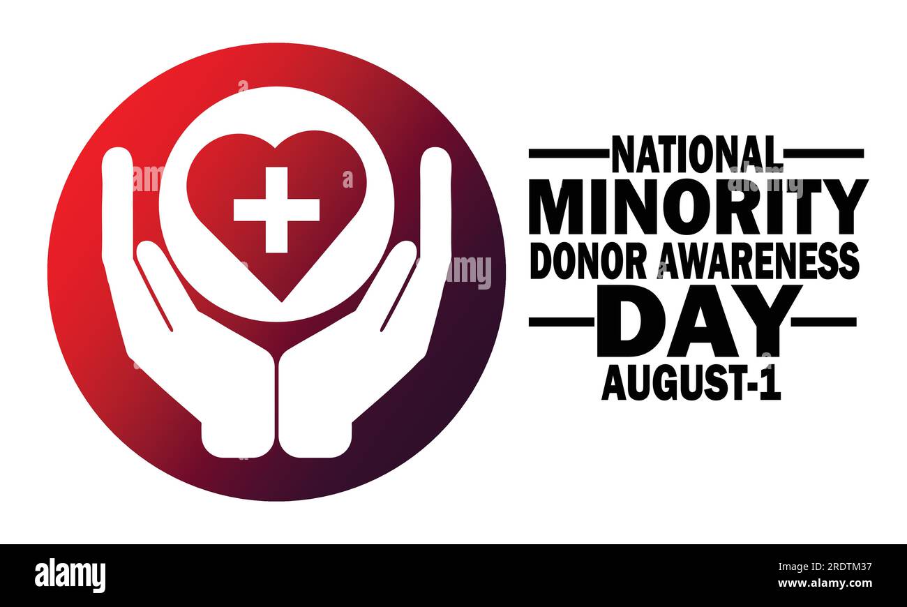 Vektordarstellung des National Minority Donor Awareness Day. August 01. Urlaubskonzept. Vorlage für Hintergrund, Banner, Karte, Poster Stock Vektor