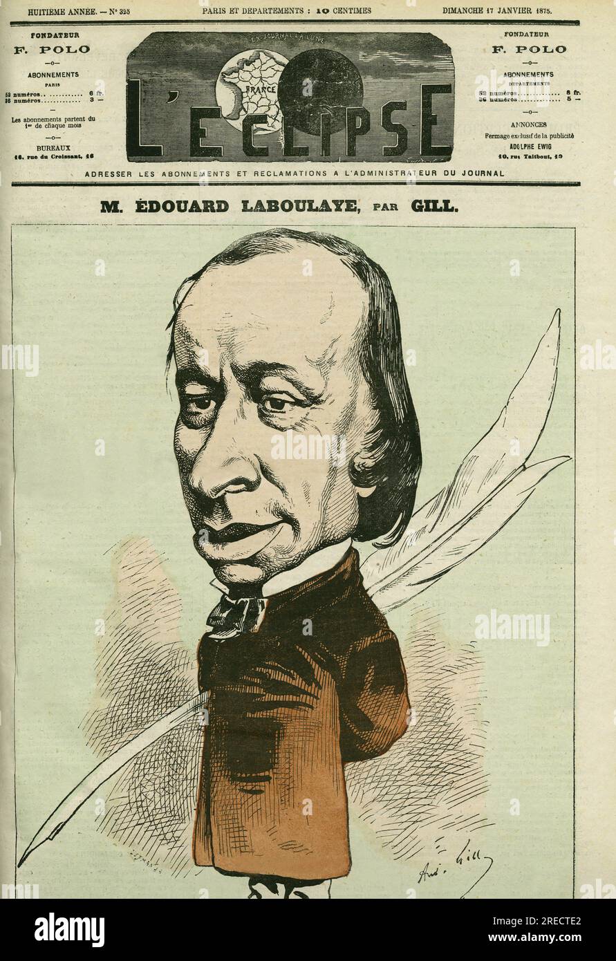 Portrait de Edouard Rene de Laboulaye (1811-1883), juriste, poete, et homme politique francais, il fut aussi l'Inventeur de la Statuede la Liberte. Couverture in „L'Eclipse“, Par Gill, le 17, janvier 1875, Paris. Stockfoto