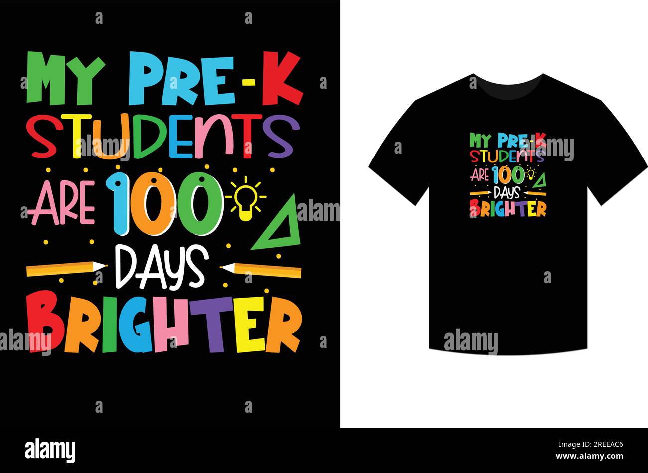 Meine Pre-K-Schüler haben ein 100 Tage helleres T-Shirt-Design Stock Vektor