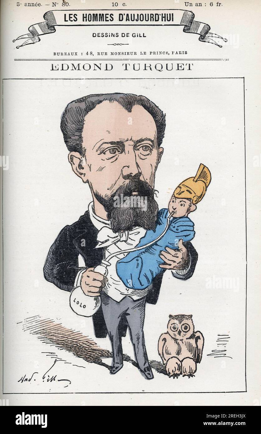 Portrait de Edmond Henri Turquet (1836-1914), Homme politique Francais, il fut Delegieren de l'Aisne de 1871 a 1889. Karikatur de Gill, Paris. Stockfoto