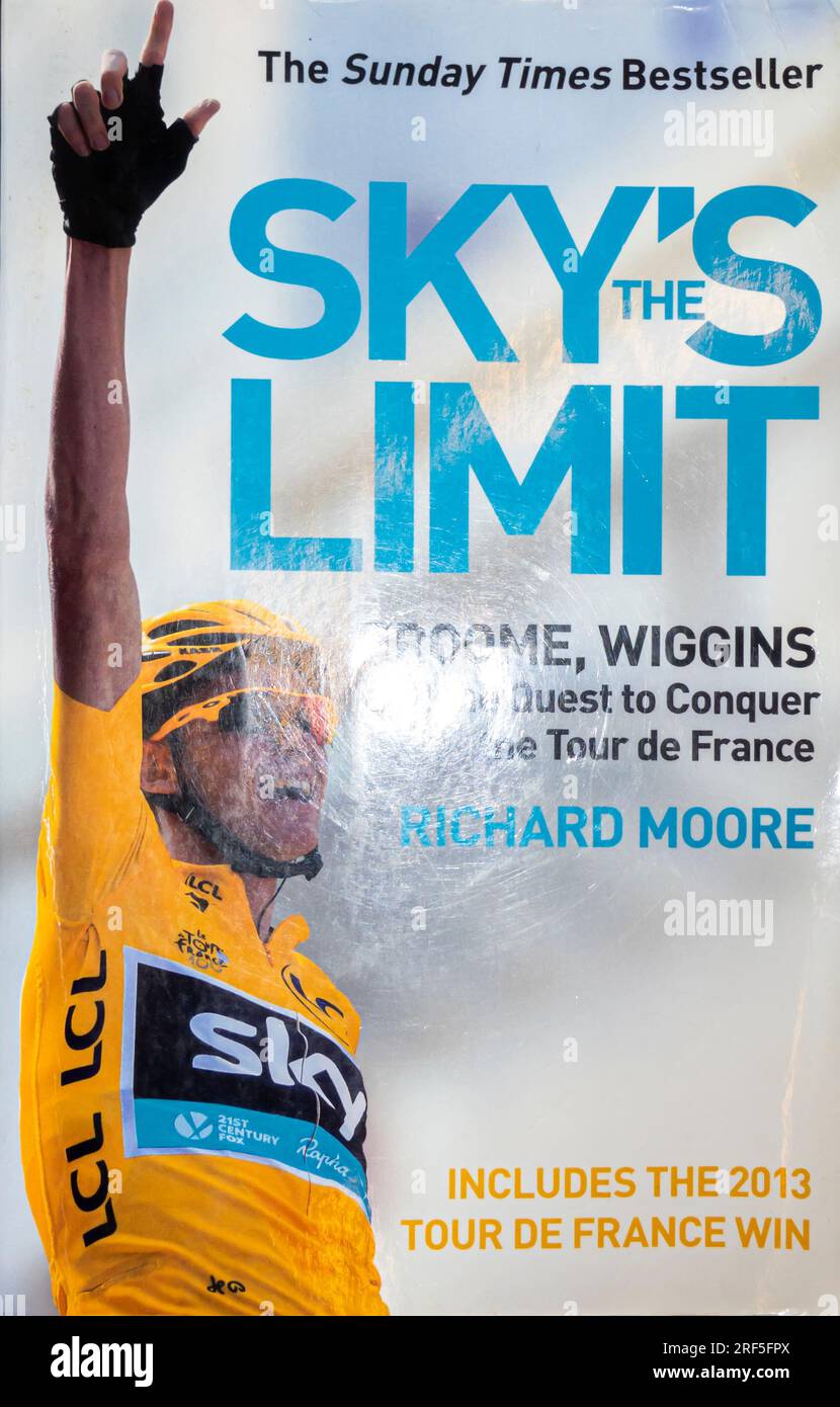 Sky's Limit: British Cycling's Quest to Equer the Tour De France Taschenbuch von Richard Moore Stockfoto