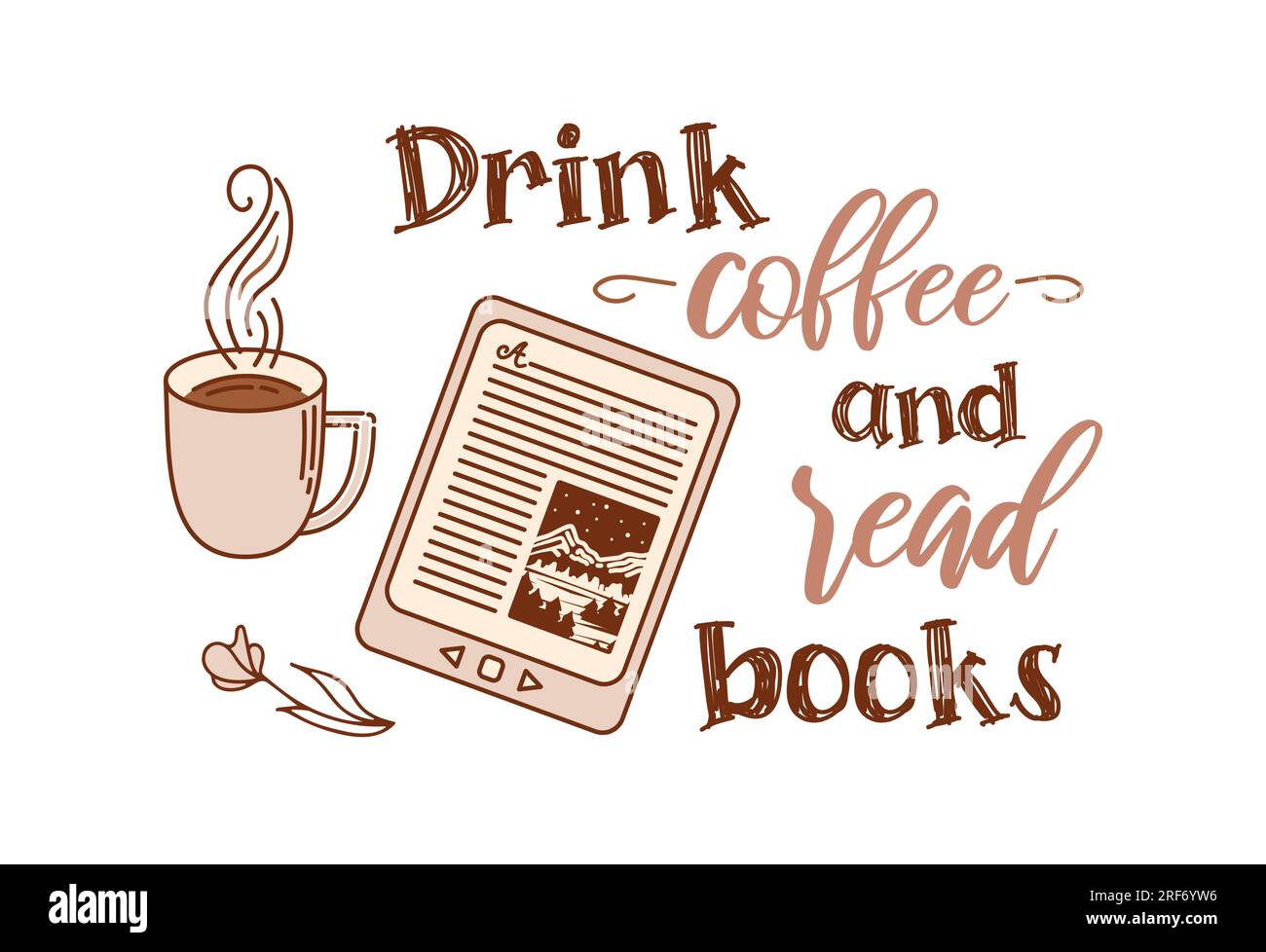 Trinken Sie Kaffee und lesen Sie Bücher. E-Book mit Tasse und Blume. Berglandschaft. Konzept für Leseliebhaber. Doodle-Style. Schriftzug in handgezogenem Styl Stock Vektor