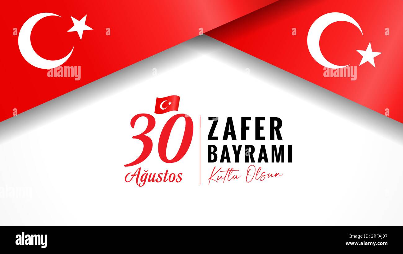 30 Agustos, Zafer Bayrami Kutlu Olsun Banner mit Flaggen. Übersetzung aus türkisch - August 30, Feier des Sieges und Nationalfeiertags in der Türkei Stock Vektor