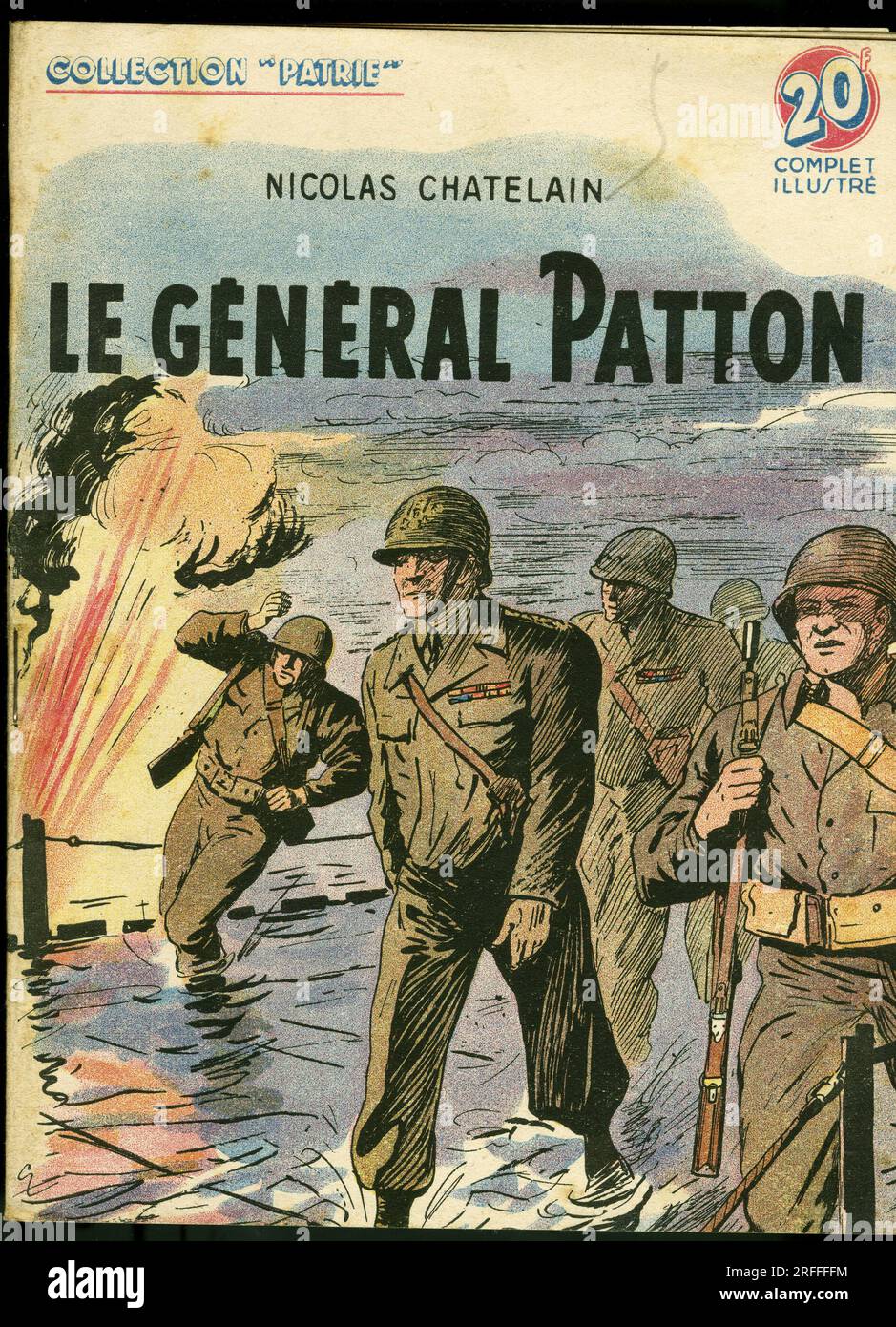 Couverture d'un illustre pour la jeunesse ' Le General George Smith Patton (1885-1945)' de Nicolas Chatelain, Editions Rouff, Collection Patrie, numero 92, 1949, Paris. Stockfoto
