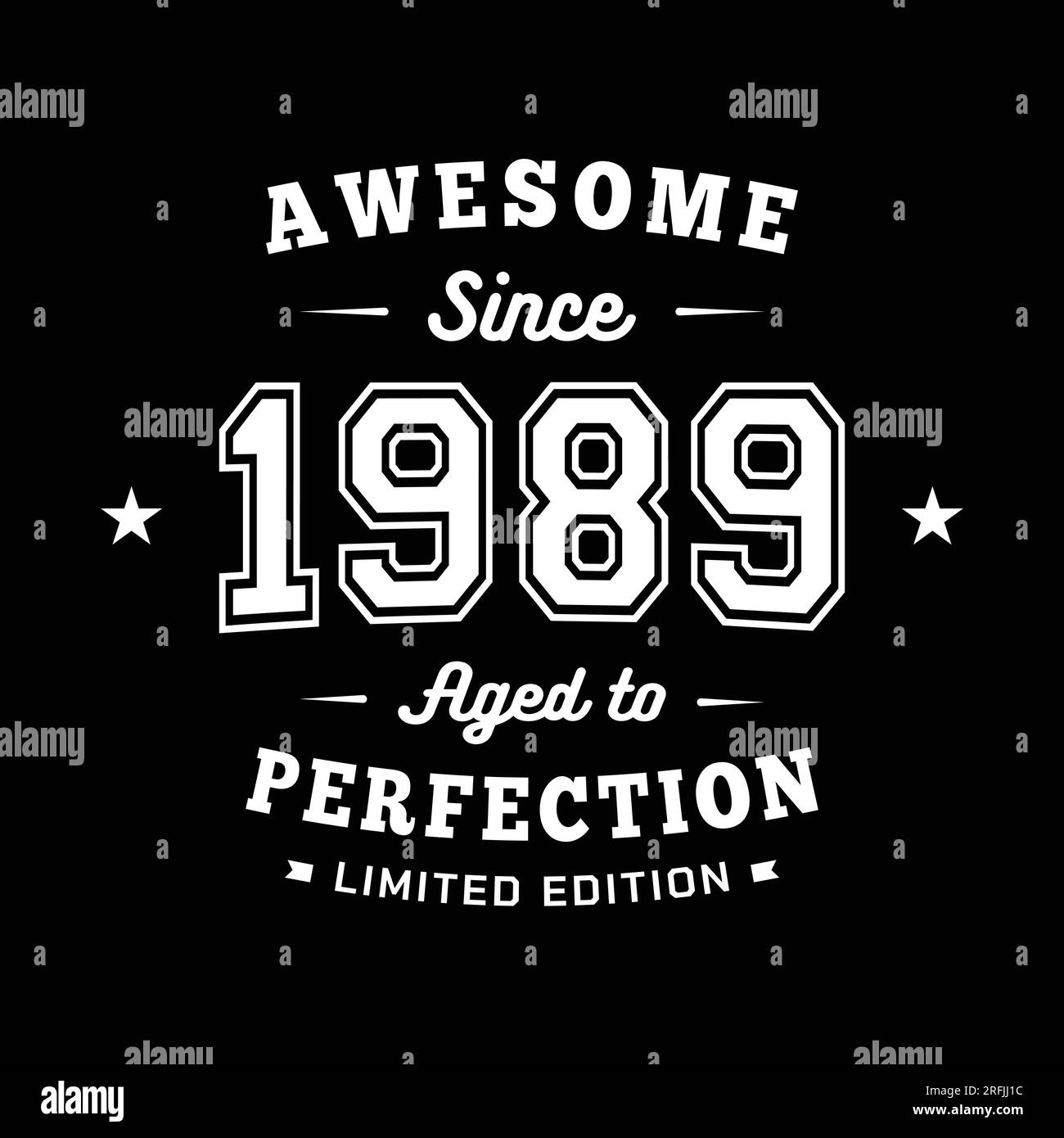 Fantastisch seit 1989. Bis zur Perfektion gealtert. Authentisches T-Shirt-Design. Vektor und Illustration. Stock Vektor