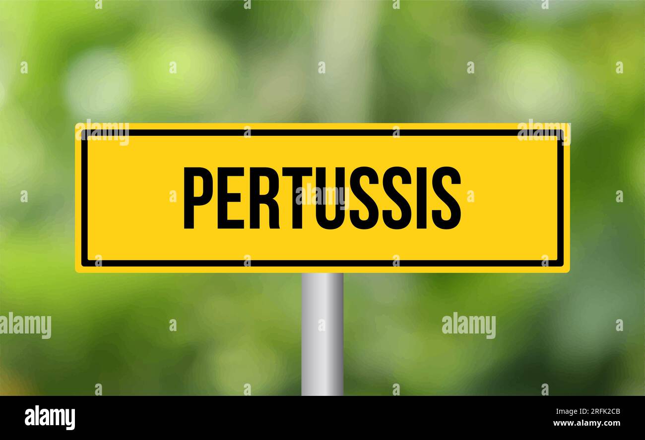 Pertussis-Straßenschild auf unscharfem Hintergrund Stockfoto