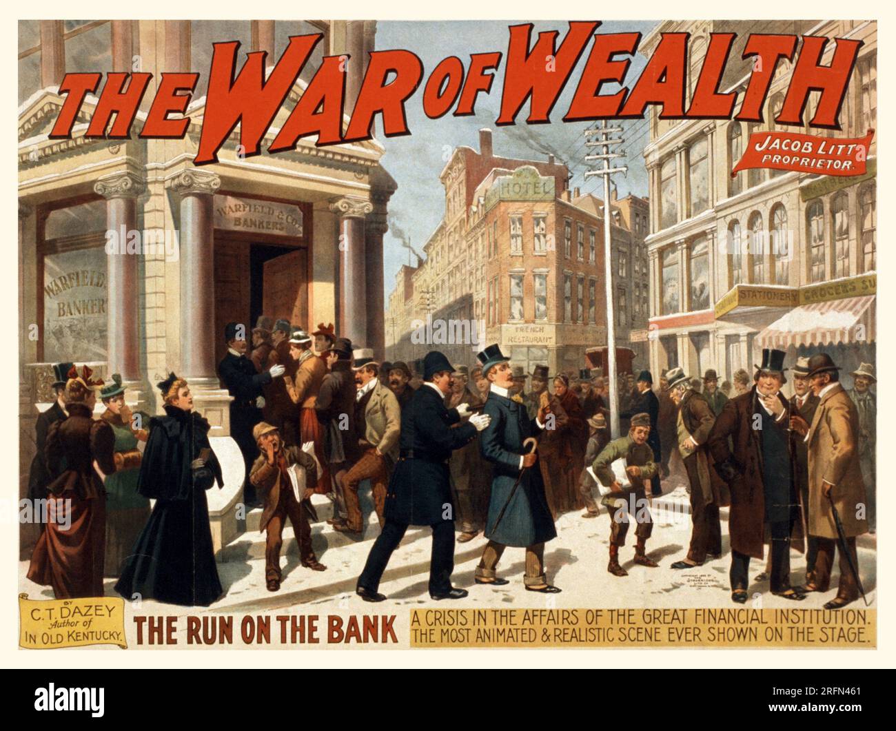 Ein Poster, das die theatralische Produktion des Krieges gegen den Reichtum von C.T. Dazey aus dem Jahr 1895 zeigt und zeigt: "The Run on the Bank: A crisis in the Affairs of the Great Financial Institution. Die animierteste und realistischste Szene, die je auf der Bühne gezeigt wurde.“ Stockfoto