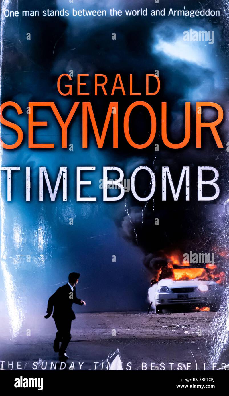Timebomb Buch von Gerald Seymour 2008 Stockfoto