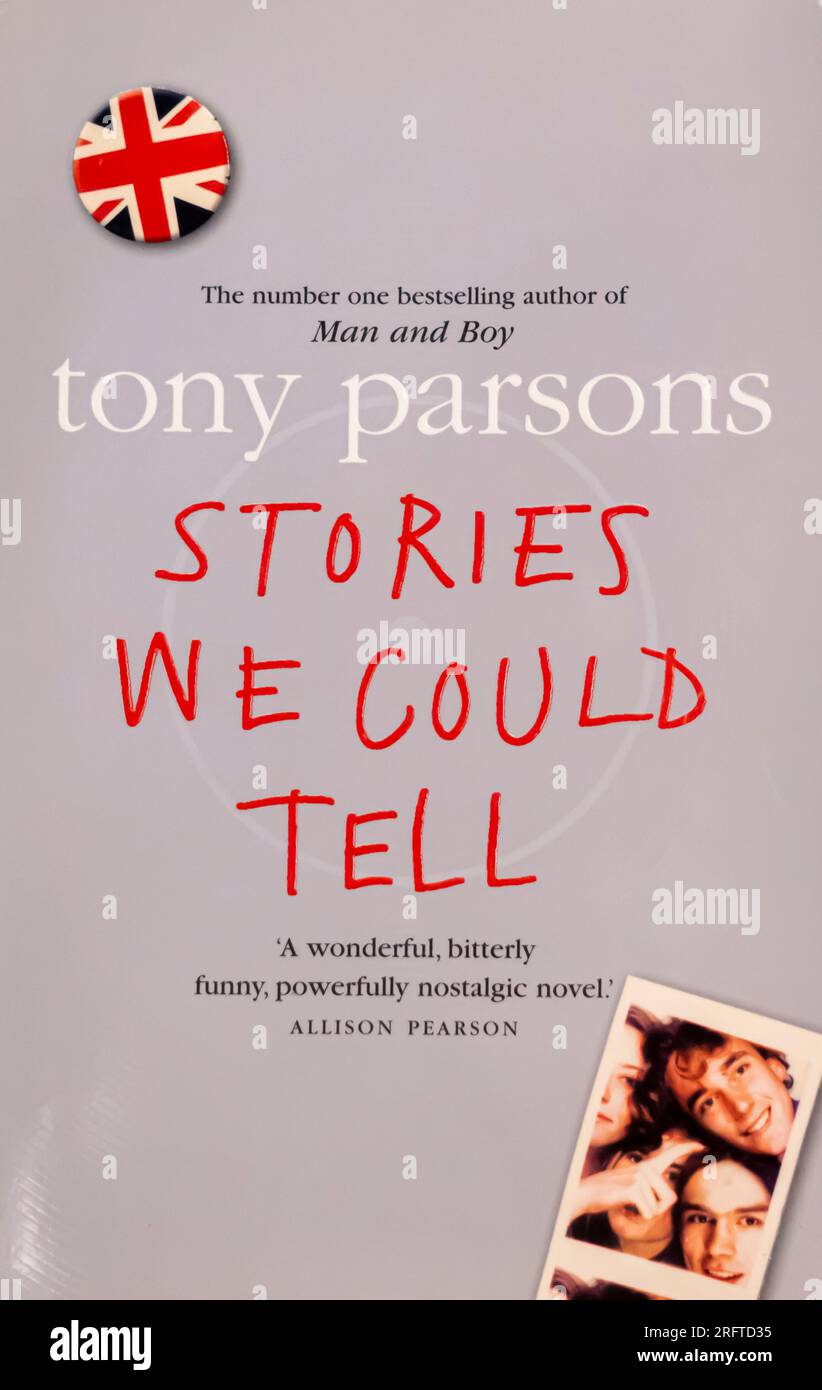 Stories We Can Tell Book von Tony Parsons 2005 Stockfoto