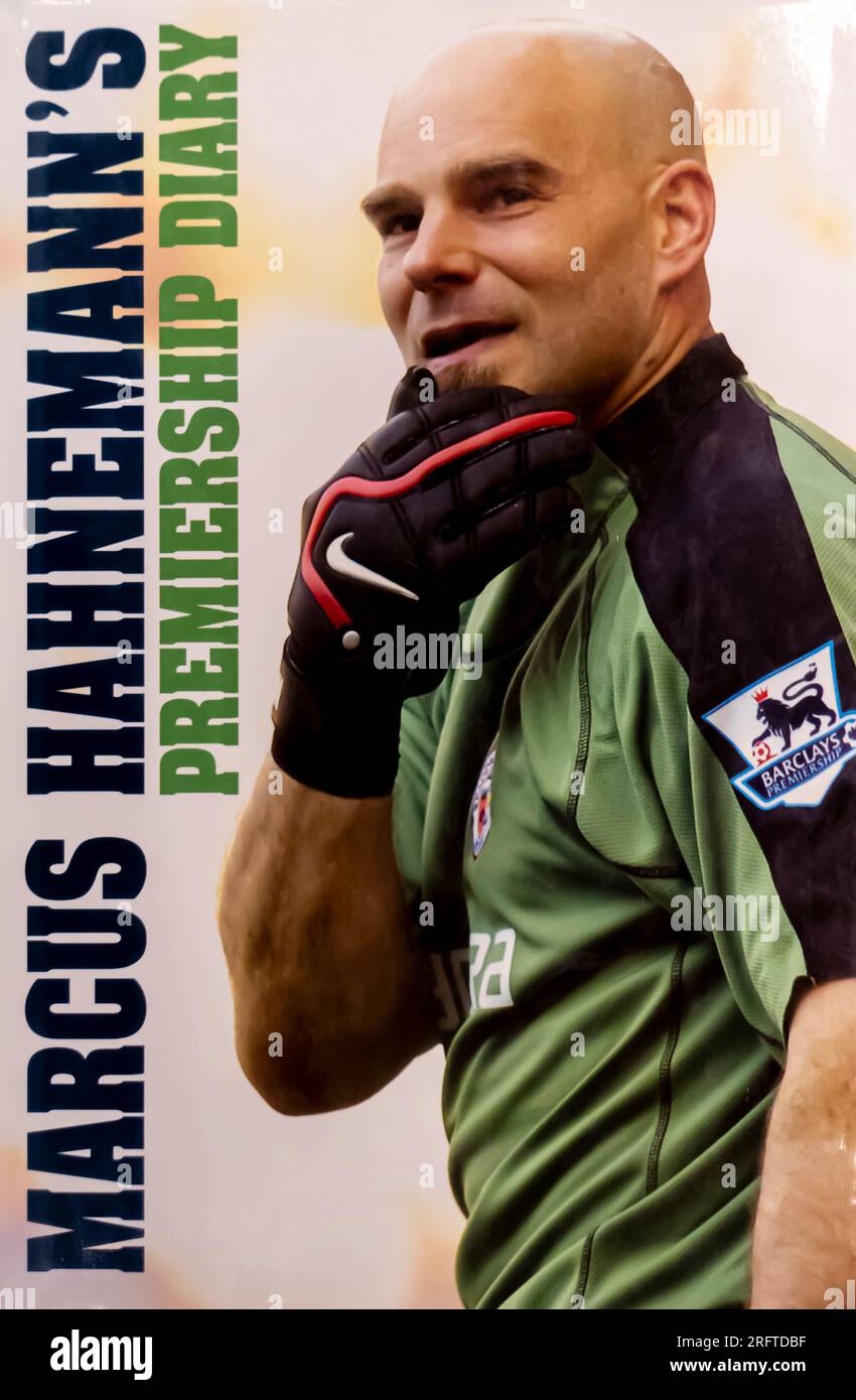 Marcus Hahnemanns Premiership Diary Book 2007 Herausgeber : Know the Score Books; erste Ausgabe Stockfoto