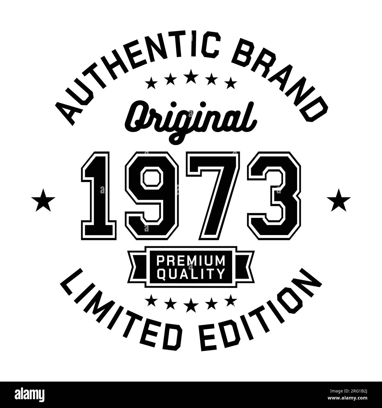 1973 authentische Marke. Modisches Bekleidungsdesign. Grafikdesign für T-Shirt. Vektor und Illustration. Stock Vektor