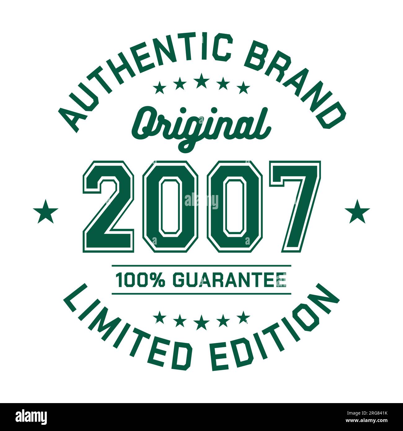 2007 authentische Marke. Modisches Bekleidungsdesign. Grafikdesign für T-Shirt. Vektor und Illustration. Stock Vektor