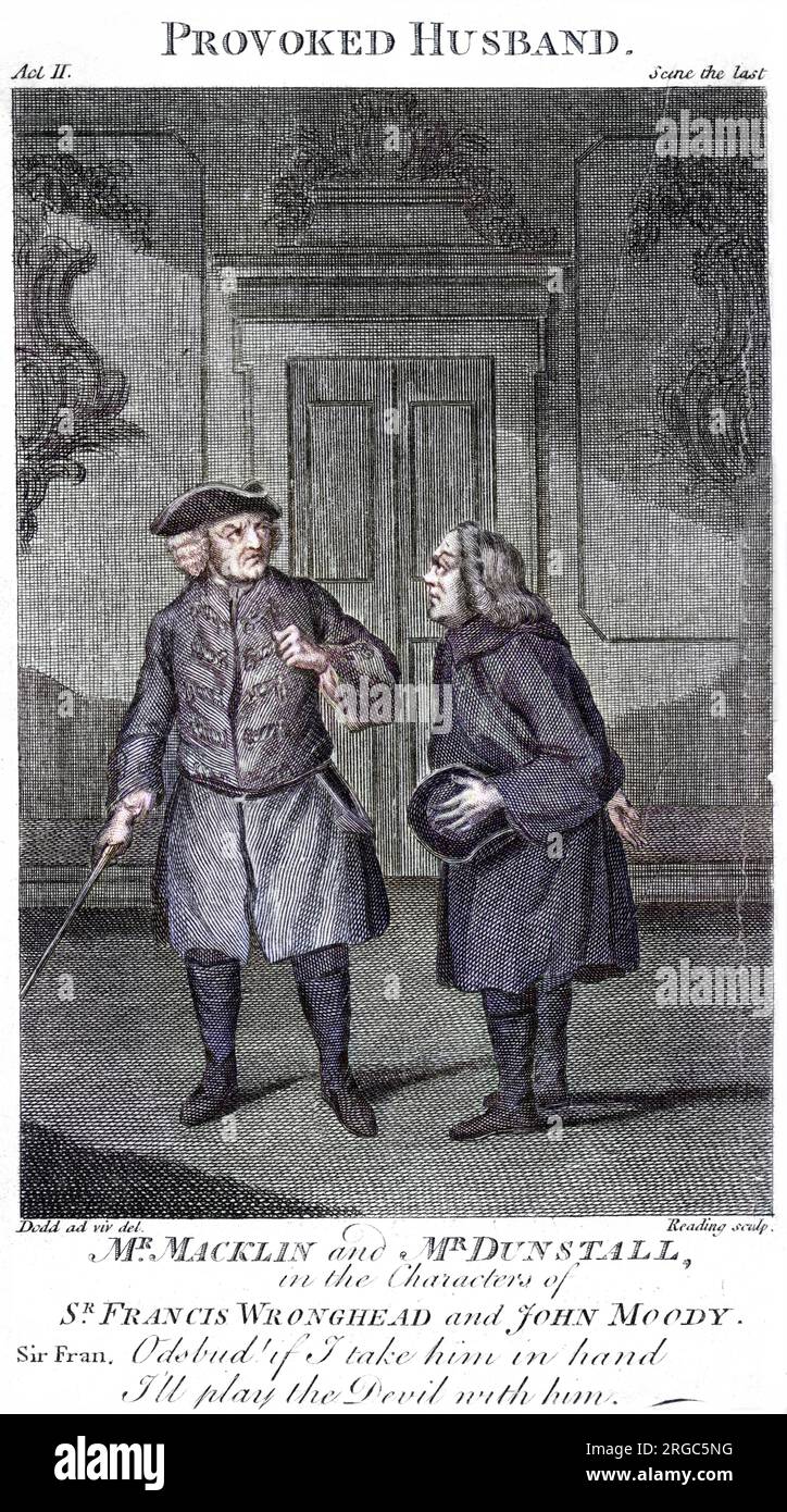 CHARLES MACKLIN irischer Schauspieler und Schriftsteller als Sir Francis Wronghead, mit Dunstall als John Moody, in Vanbrughs "provoziertem Ehemann". Stockfoto