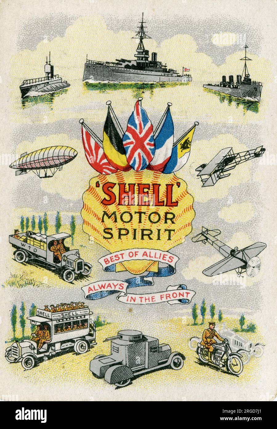 WW1 Öl und Benzin, Shell Motor Spirit, Best of Allies, immer vorne Stockfoto