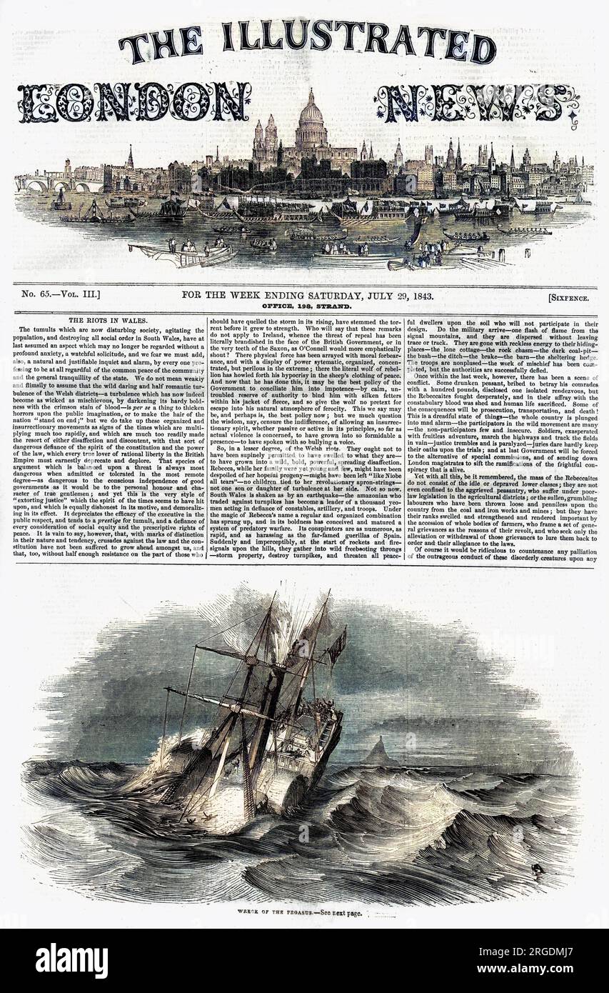 Die Titelseite der illustrierten London News vom 29. Juli 1843. Das Wrack des Schiffes Pegasus ist abgebildet, und die Nachrichten über die Rebecca-Aufstände in Südwales werden berichtet. Stockfoto