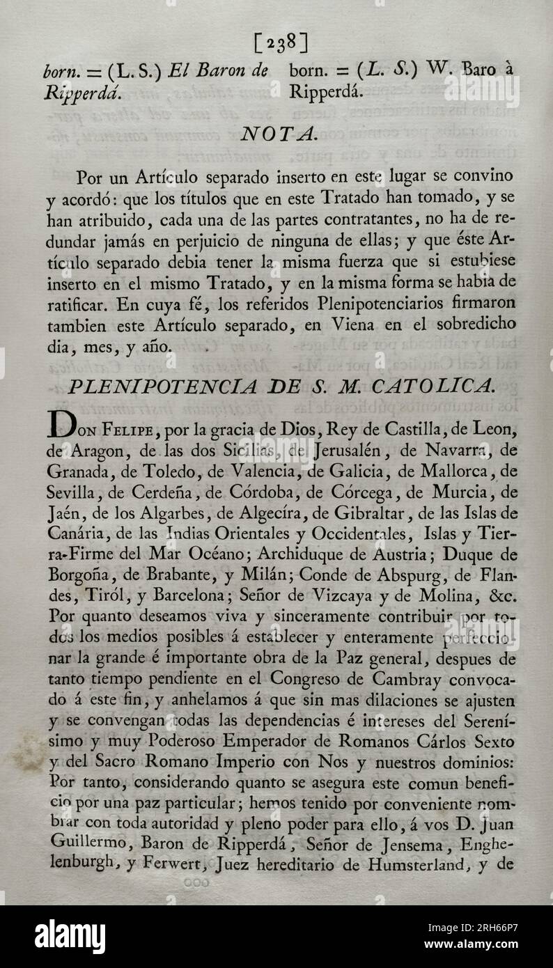 Friedensvertrag zwischen dem König von Spanien Philip V. und dem Heiligen römischen Kaiser Karl VI Geschlossen in Wien am 7. Juni 1725; ratifiziert von Philip V in San Ildefonso am 24. Juli dieses Jahres. Bevollmächtigter von Philip V. Sammlung der Verträge über Frieden, Allianz und Handel, angepasst von der Krone Spaniens mit den ausländischen Mächten (Coleccion de los Tratados de Paz, Alianza, Comercio ajustados por la Corona de Espana con las Potencias Extranjeras). Band II Madrid, 1800. Historische Militärbibliothek von Barcelona, Katalonien, Spanien. Stockfoto