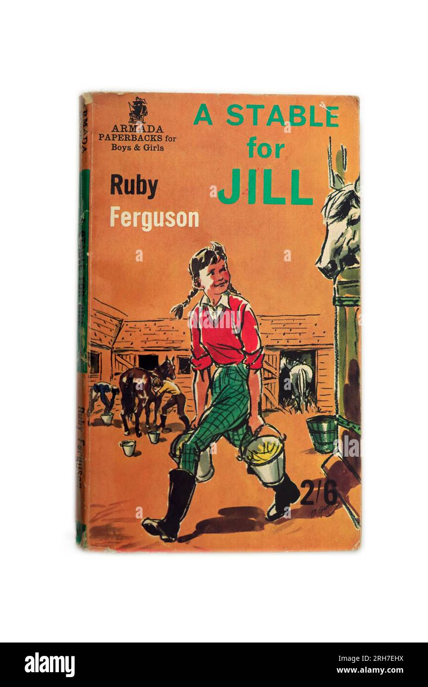 Ein Stall für Jill von Ruby Ferguson, altes Bucheinband. Studio-Einrichtung mit weißem Hintergrund. Stockfoto
