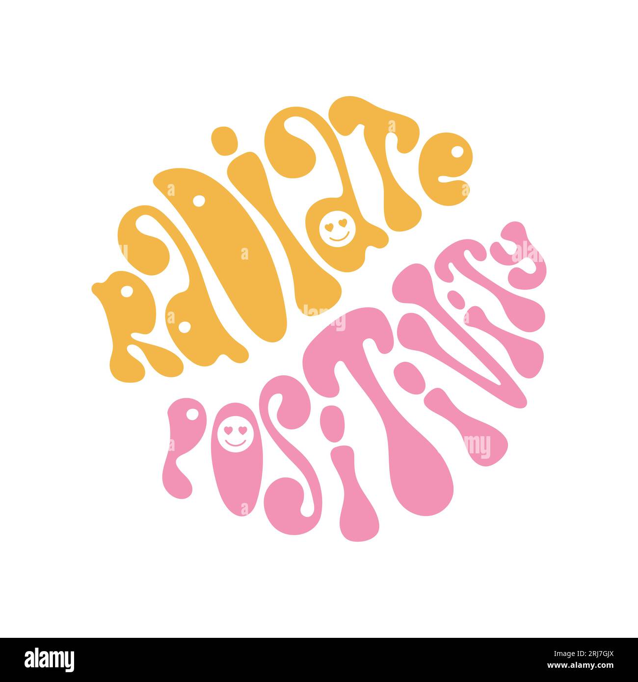„Radiate Positivity“-Slogan im Retro-Stil. Stock Vektor