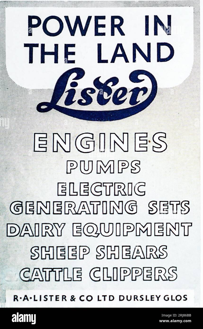 Eine Kriegsanzeige 1945 für R A Lister & Co Ltd, Dursley, Gloucestershire, in der ihre Produkte, Motoren, Pumpen, elektrische Stromerzeugungsanlagen, Milchgeräte, Schafscheren und Rinderscheren. Lister wurde 1867 gegründet. 2013, 140 Jahre später, zog das Unternehmen von Dursley nach Hardwicke 11 Meilen entfernt. Auch wenn der Name überlebt, hat sich das Eigentum an dem Unternehmen mehrmals geändert, Stockfoto