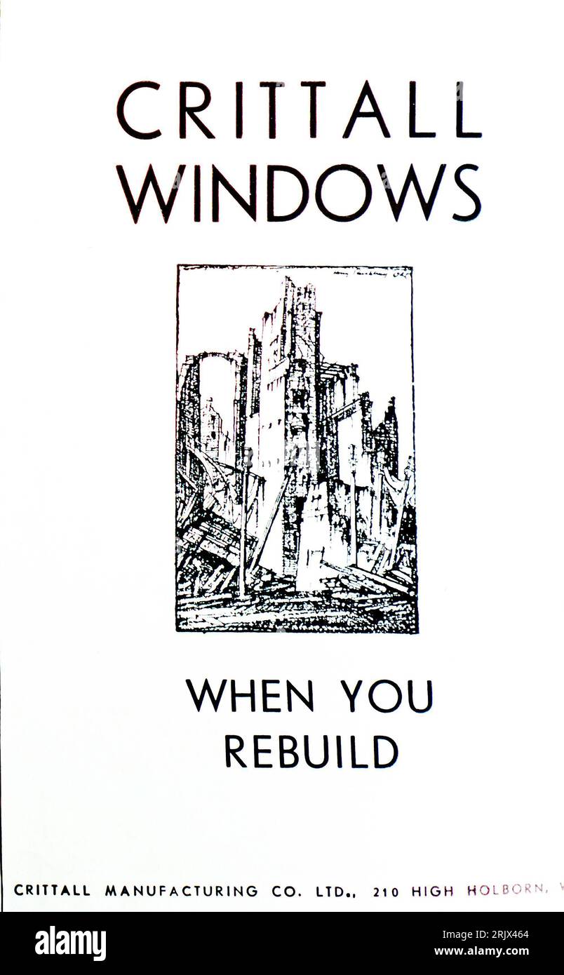 Eine Kriegsanzeige für Crittall Windows aus dem Jahr 1945. Mit dem Titel „When You Rebuild“ (wenn du wieder aufbaust) zielt es auf die Wiederaufbaubemühungen nach dem Ende des Zweiten Weltkriegs ab. Crittall Windows wurde 1849 in Braintree, Essex gegründet. Obwohl sich die Eigentumsverhältnisse mehrmals geändert haben, wird Crittall Windows immer noch gehandelt. Stockfoto