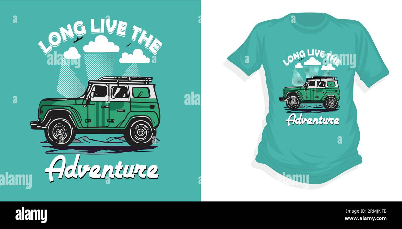 Lange lebe das Adventure Vector T-Shirt-Design Stock Vektor