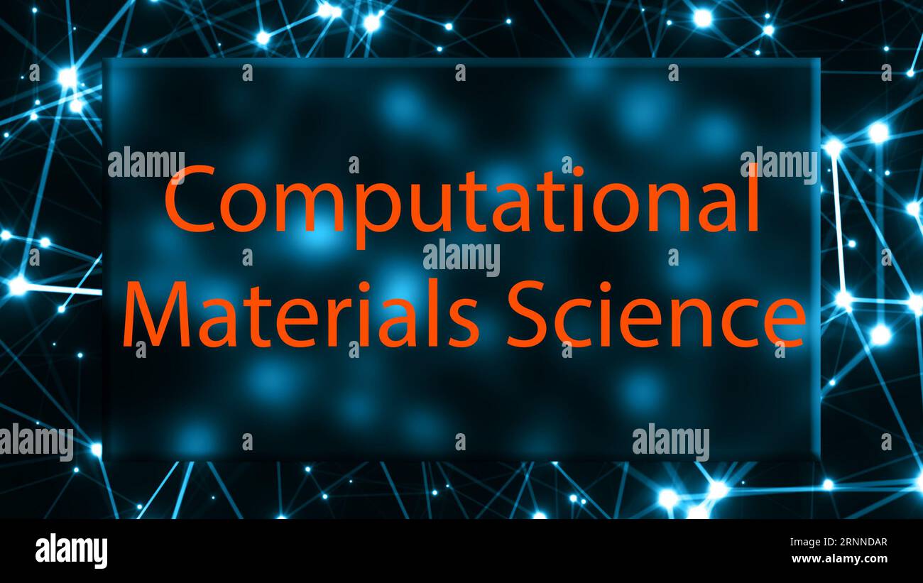 Computational Materials Science die Studie zur Verwendung von Computertechniken zur Konstruktion und Optimierung von Materialien. Stockfoto