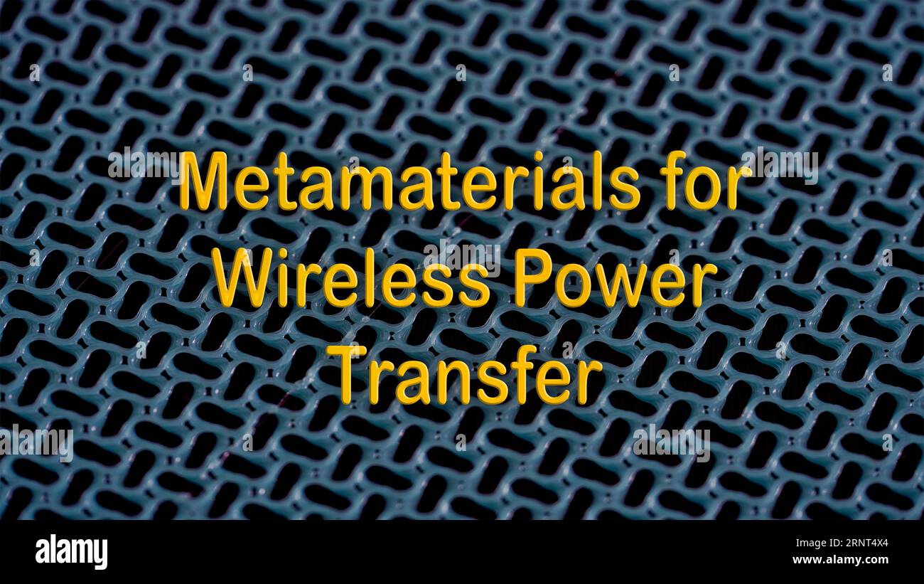 Metamaterialien für drahtlose Kraftübertragung: Verwendung von Metamaterialien zur Verbesserung von Effizienz und Entfernung für drahtlose Kraftübertragungssysteme. Stockfoto