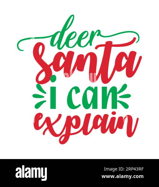 Hirsch Santa I CAN explain, Weihnachten T-Shirt-Print, Frohe weihnachten, Heiraten weihnachten Typhographie T-Shirt-Design, T-Shirt-Design, weihnachtsfreude, J Stock Vektor