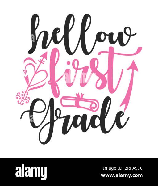 Hellow First Grade, Typografie-T-Shirt-Design, T-Shirt-Print, Freebie SVG, T-Shirt-Design, T-Shirt-Design mit Schriftzug Stock Vektor