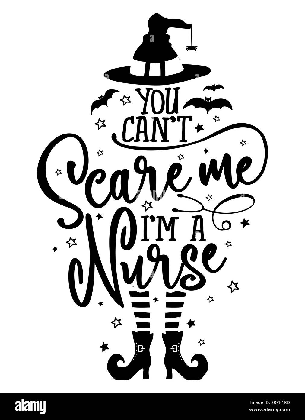 Du kannst mich nicht erschrecken, ich bin eine Krankenschwester - Halloween Zitat weißer Hintergrund mit Besen, Fledermäusen und Hexenhut. Gut für T-Shirt, Becher, Schrottbuchung, Geschenk, Putz Stock Vektor