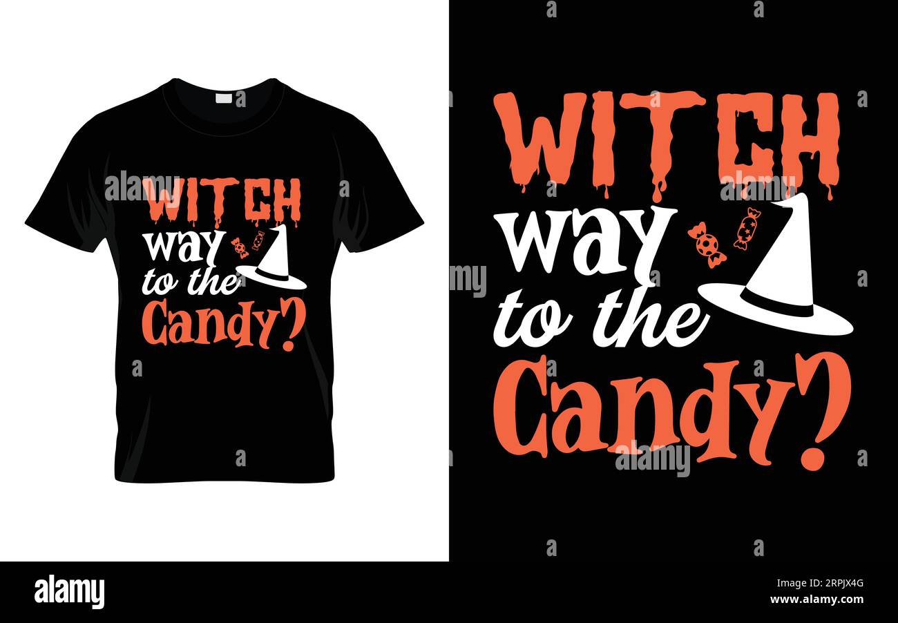 Hexenweg zum Bonbon lustiges Halloween T-Shirt Design Kostüm Happy halloween Vektor, Kürbis, Hexe, gruselig, Geist, lustige halloween-T-Shirt-Zitate Stock Vektor