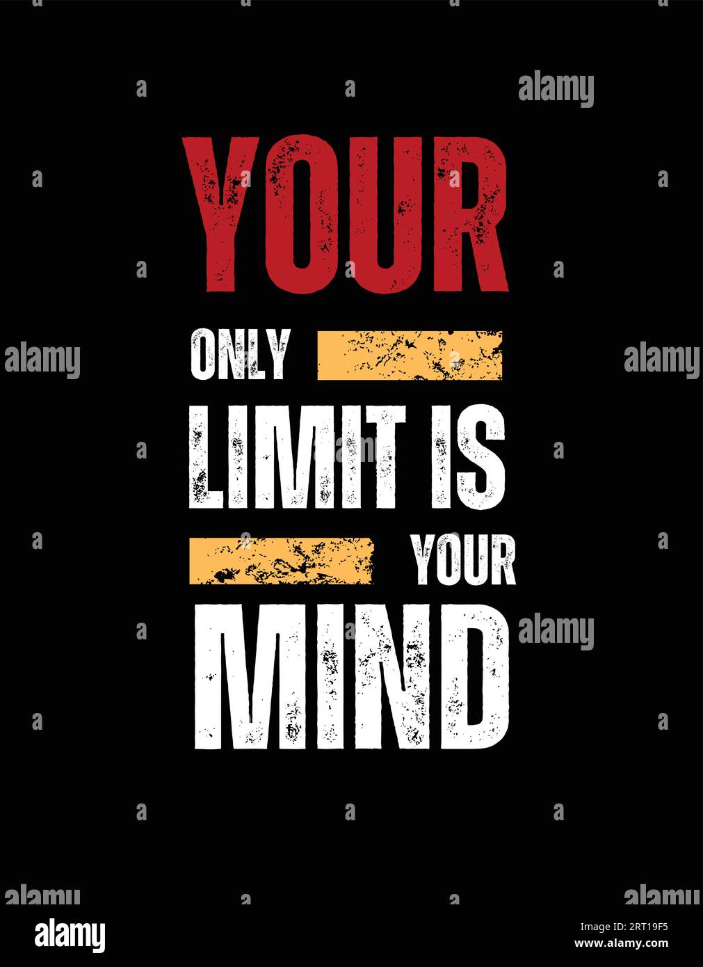 Deine einzige Grenze ist dein mentales Typografie-T-Shirt-Vektor-Design Stock Vektor