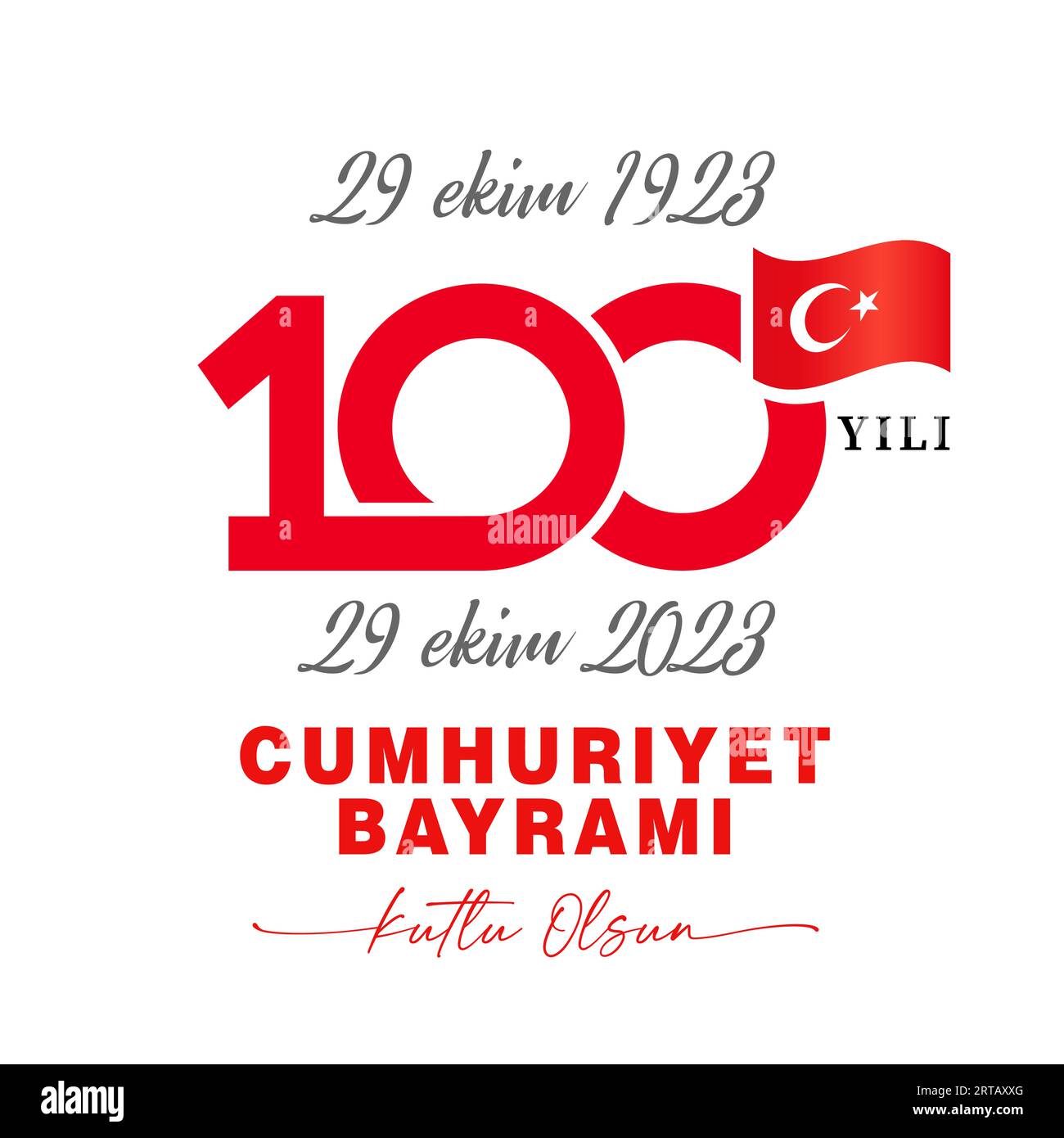 29 Ekim 1923-2023 CUMHURIYET BAYRAMI 100 yili Kutlu olsun. Übersetzung aus türkisch - Oktober 29 1923-2023 Jahr, Tag der Republik, 100 Jahre Republik Stock Vektor