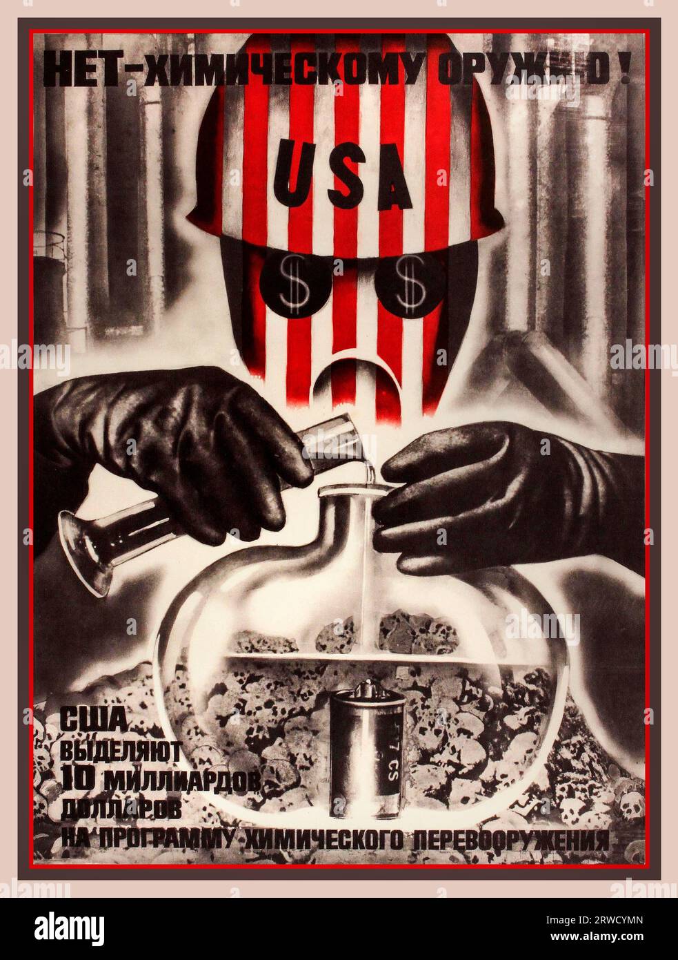 1980er Jahre Russische Propaganda politische Illustration Poster mit dem Titel KEINE CHEMISCHEN WAFFEN / mit US-Armee Wissenschaftler Soldat mit Teströhre, Herstellung einer Killer-biologica chemische Waffe gefährliche Substanz, mit Dollarzeichen in seinen Augen, umgeben von menschlichen Schädeln. Links unten steht die politisch voreingenommene Propaganda: „Die USA haben 10 Milliarden Dollar für Chemieprogramme bereitgestellt“. Poster gedruckt in der Sowjetunion Russland UdSSR 1984 - Stockfoto