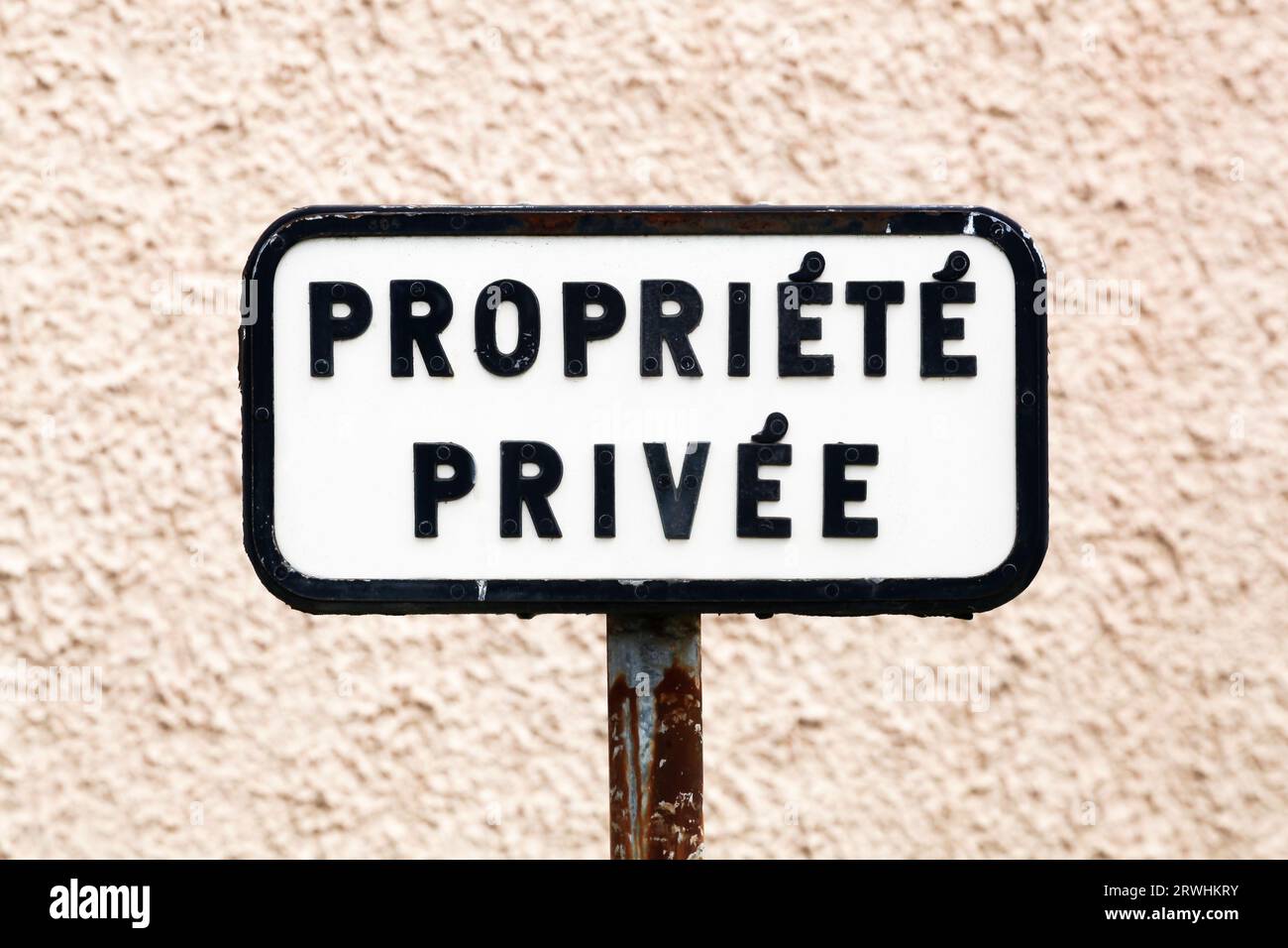 Privates Hausschild mit dem Namen propriété privée in französischer Sprache Stockfoto