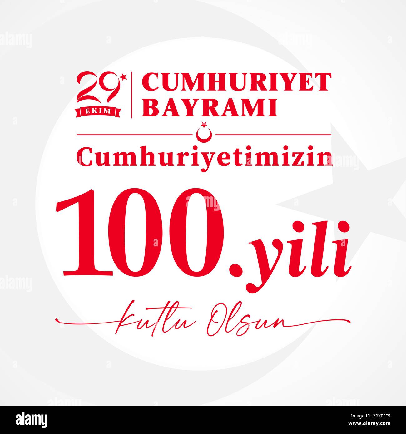 Türkischer Text, Übersetzung ist 29 Ekim bedeutet Oktober 29. Cumhuriyet Bayrami bedeutet Republik Tag, Cumhuriyetimizin 100 yili - 100 Jahre unserer Republik. Stock Vektor