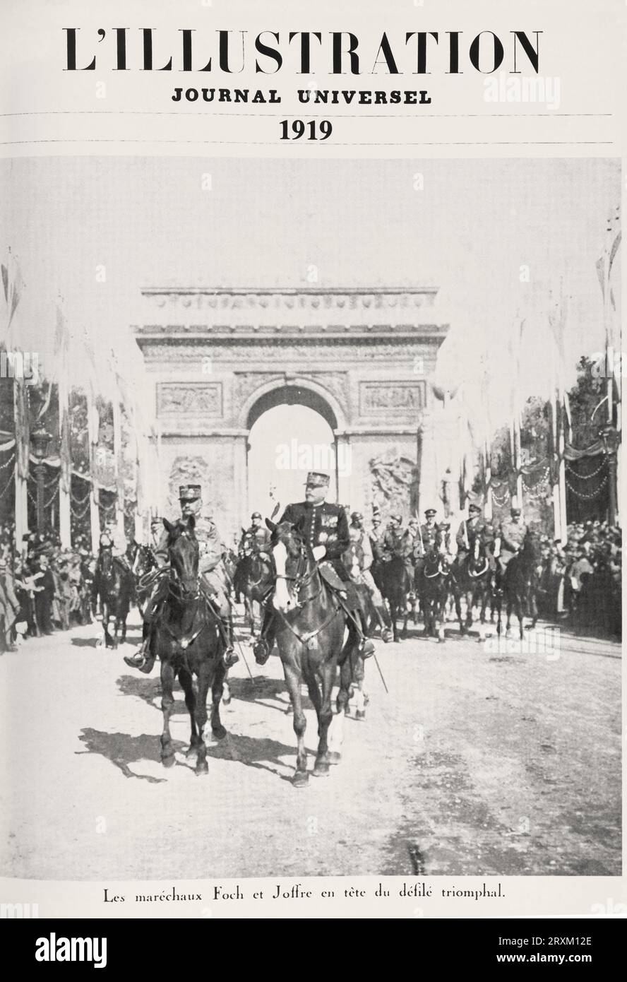 Maréchal Joffre und Foch Parade auf den Champs Elysées - Auszug aus der französischen Vintage-Illustration 'L'Illustration, Journal Universel' 1919 Stockfoto