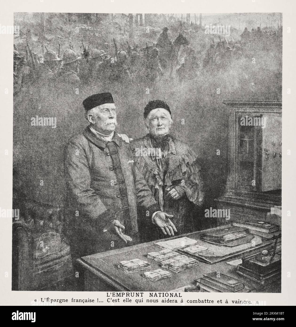 L'EMPRUNT NATIONAL « L'épargne francaise !... C'EST elle qui nous aidera à combattre et à vaincre." DAS NATIONALE DARLEHEN 'französische Ersparnisse! Das ist es, was uns helfen wird, zu kämpfen und zu gewinnen. >>. . - Auszug aus "L'Illustration, Journal Universel" französische Vintage-Illustrierte Zeitung 1916 Stockfoto