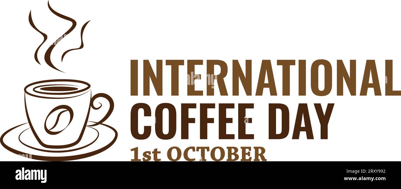 Internationaler Kaffeetag Vektor Illustration. Internationales Kaffeetageskonzept. Oktober. Geeignet für Grußkarten, Poster und Bannerhintergrund. V Stock Vektor