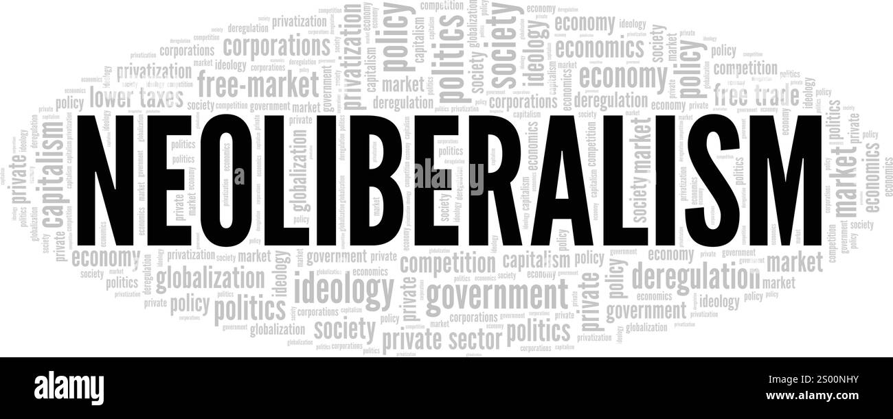 Neoliberalismus Wortwolke konzeptuelles Design isoliert auf weißem Hintergrund. Stock Vektor