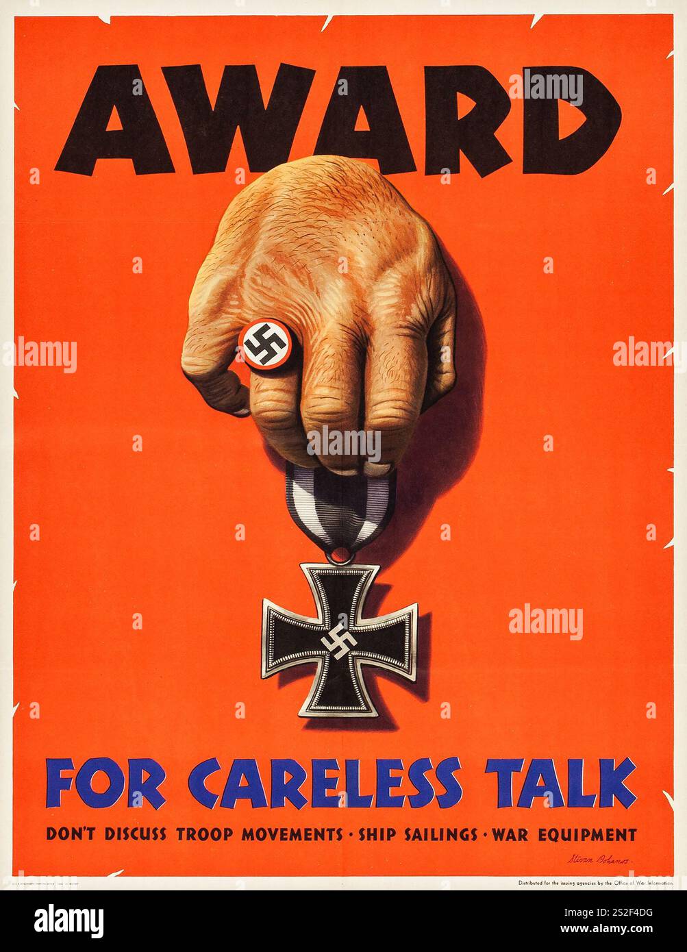 Amerikanisches Propaganda-Poster des Zweiten Weltkriegs (U.S. Government Printing Office, 1944). „Award for Careless Talk“ Stevan Dohanos Kunstwerk aus der Hand eines Nazis, mit Hakenkreuzring Stockfoto